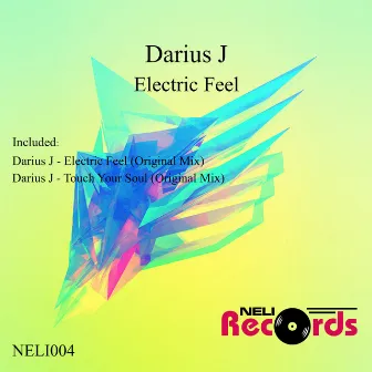 Electric Feel by Darius J