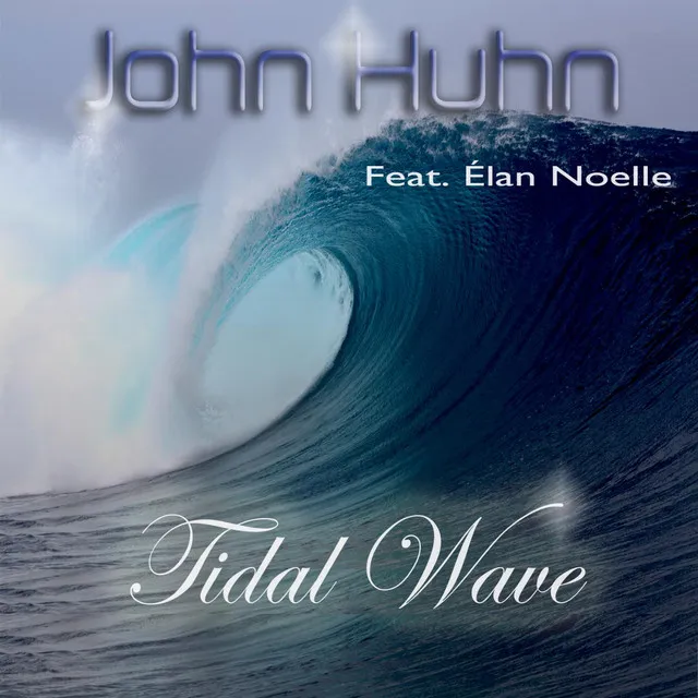 Tidal Wave (feat. Elan Noelle)