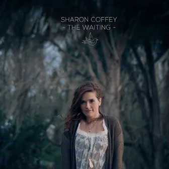 The Waiting by Sharon Coffey