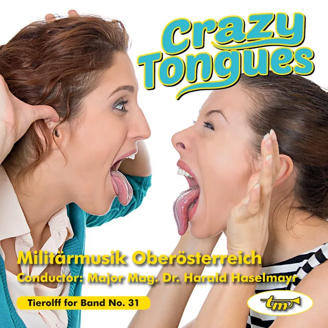 Crazy Tongues