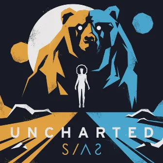 UNCHARTED by SIAS