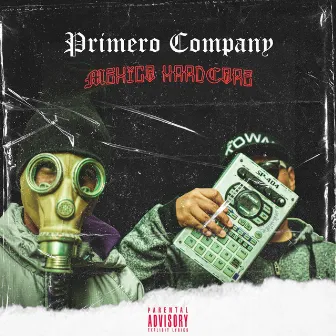 México HardCore by Primero Company