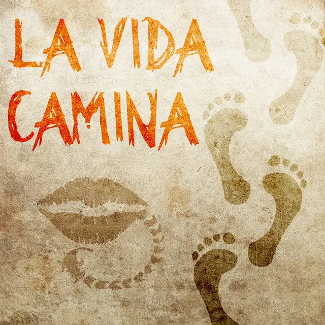 La vida camina