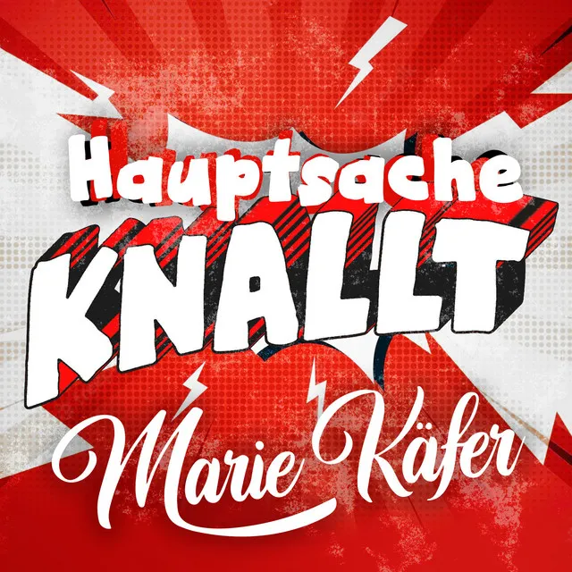 Hauptsache knallt