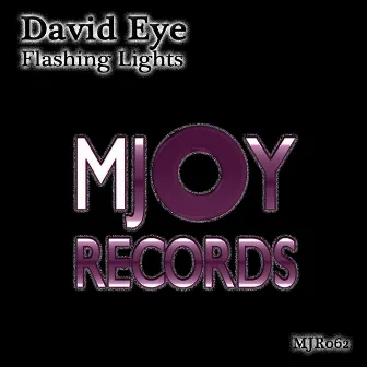 Flashing Lights by David Eye