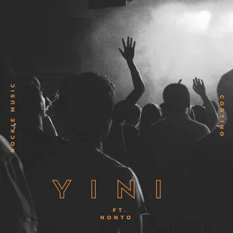 Yini (feat. Nonto) by 