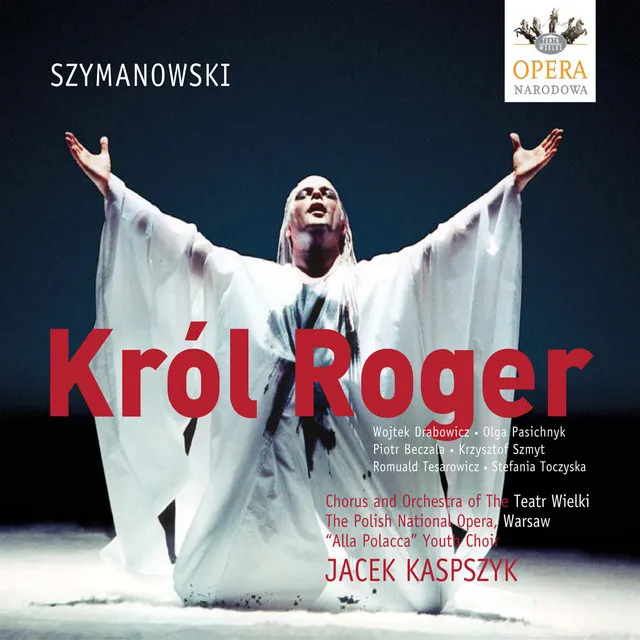 Krol Roger (King Roger), Op. 46: Act I: In the Church: Hagios! Hagios! (Holy! Holy!) (Chorus, Archbishop)