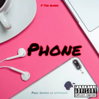 Phone by P the Queen