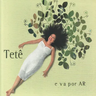 E va por Ar by Tetê Espíndola