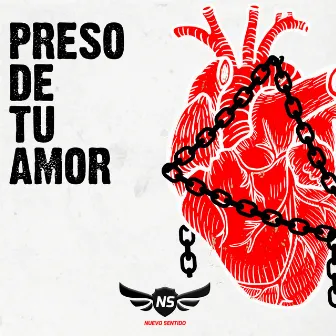 Preso de tu Amor by Nuevo Sentido