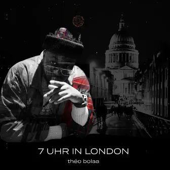 7 Uhr in London by Théo Bolaa