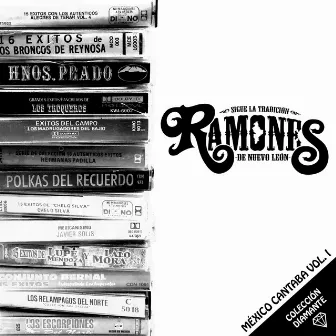 México Cantaba, Vol.1 by Los Ramones De Nuevo Leon