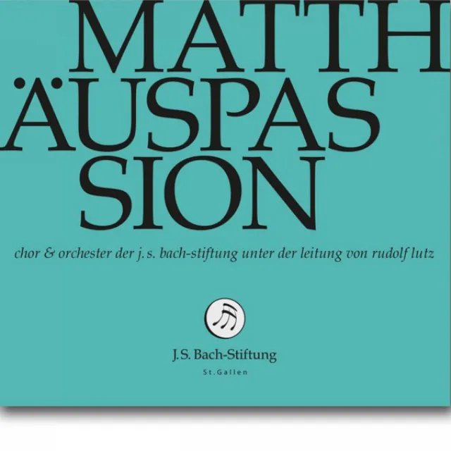 St. Matthew Passion, BWV 244: Pt. II: Recitative and Chorus. Auf das Fest aber hatte der Landpfleger