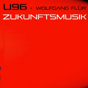 Zukunftsmusik by Wolfgang Flür