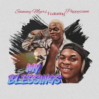 My Blessings by Sammy Myers