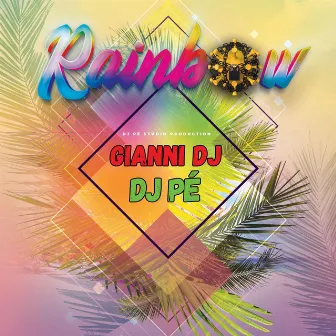 Rainbow by Gianni Dj