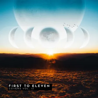 Covers Vol. 13 by First to Eleven