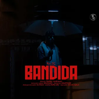 BANDIDA by Big JC Baby