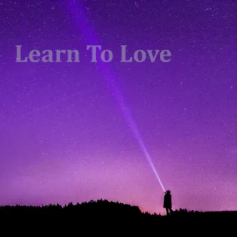 Learn To Love by Jxxn