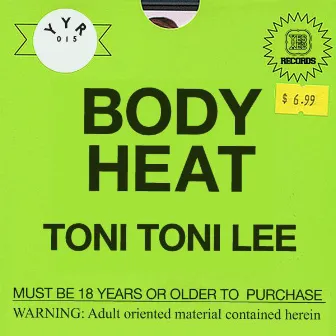 Body Heat EP by Toni Toni Lee