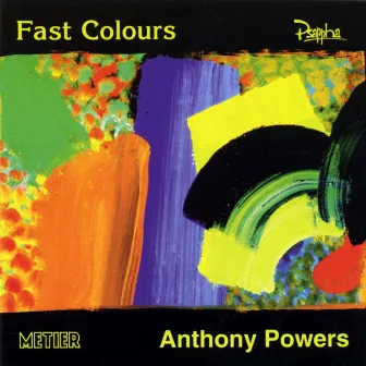 Powers, A.: Fast Colours by Psappha