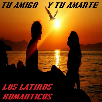 Tu Amigo Y Tu Amante by Unknown Artist