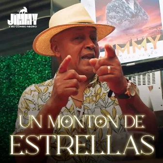 Un Montón de Estrellas by Jimmy Y Su Combo Negro