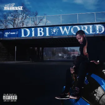 Welcome 2 Dibi World by Dibiasi