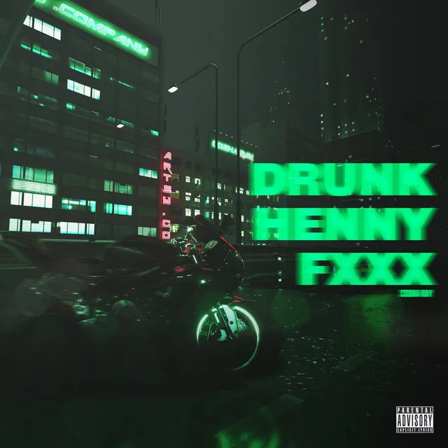 DRUNK,HENNY,FXXK (prod. hyeminsong)