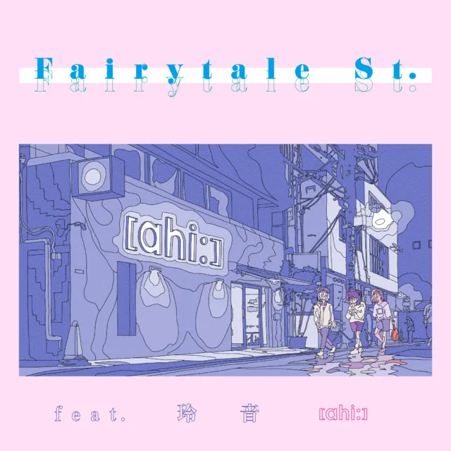 Fairytale St.