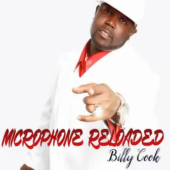 Microphone (Reloaded) by Billy Cook