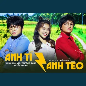 Anh Tí Anh Tèo by Trường Sang