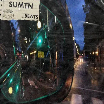 ...Beats by Sumtn