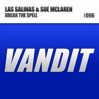 Break the Spell by Las Salinas