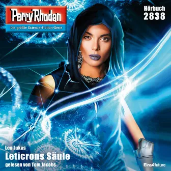 Leticrons Säule [Perry Rhodan - Erstauflage 2838 (Ungekürzt)] by Leo Lukas