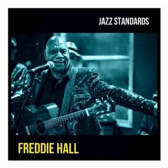 Jazz Standards by Freddie Hall