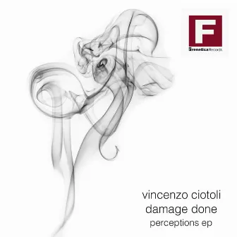 Perceptions EP by Vincenzo Ciotoli