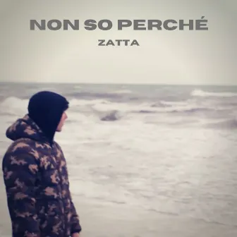 Non so perché by zatta