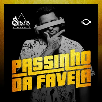 Dj Seduty Apresenta: Passinho da Favela by DJ Seduty