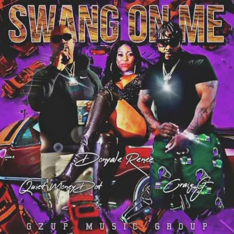 Swang On Me (Slowed & Chopped) by DJ SaucePark