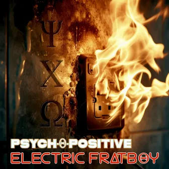 Electric Fratboy by Psych-O-Positive