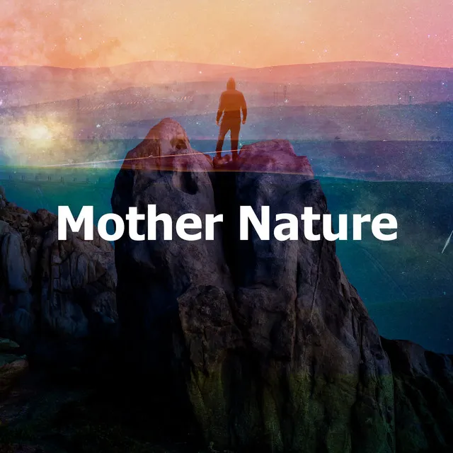 Mother Nature