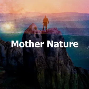 Mother Nature by Naturae