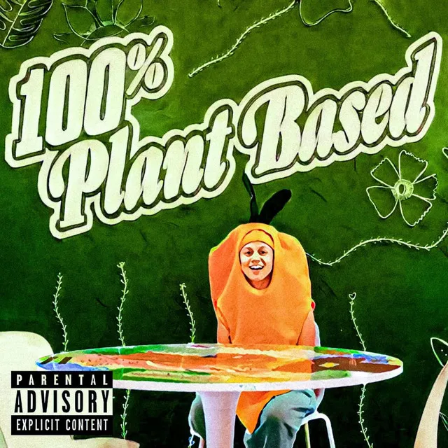 Plant Based Bitch