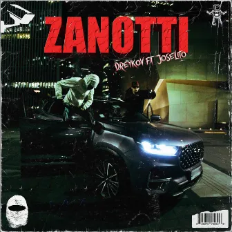 Zanotti by Dreykov