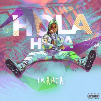 Hola Hola by Irania