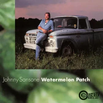 Watermelon Patch by Johnny Sansone