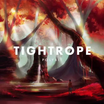 Tightrope by Polybit