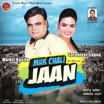 Muk Chali Jaan by 