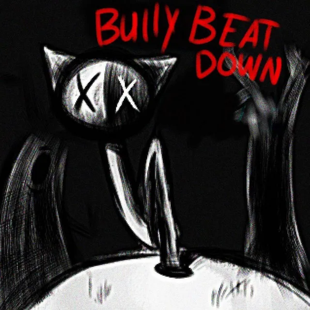 Bully Beatdown